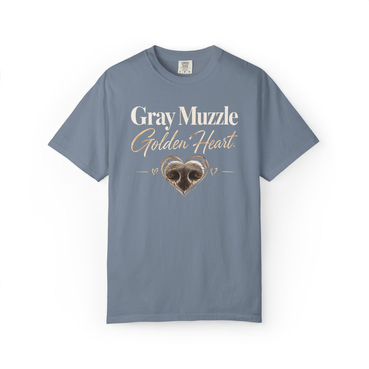 Gray Muzzle. Golden Heart.™ | Senior Dog Comfort Colors® Tee