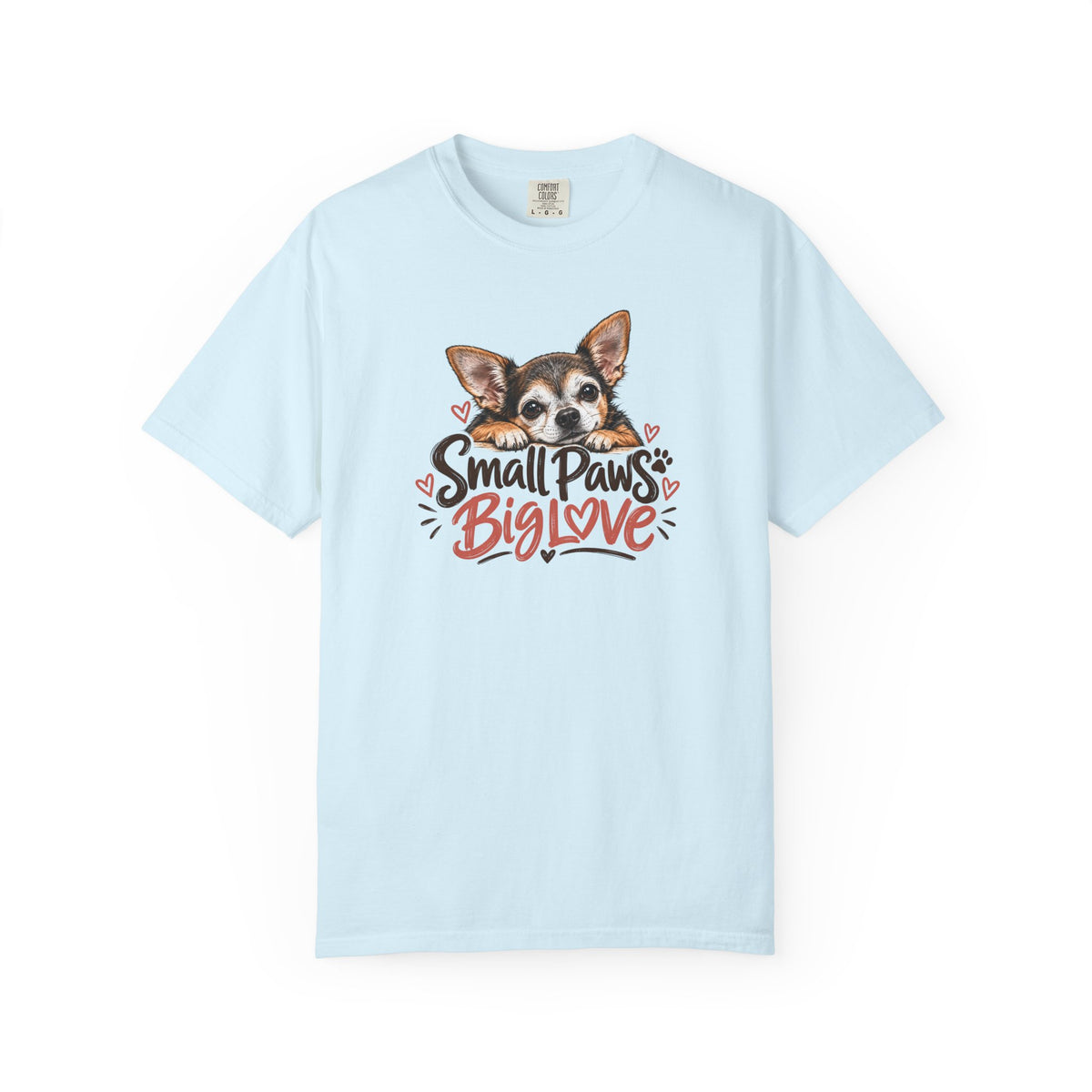 Small Paws. Big Love. | Senior Chihuahua Tee