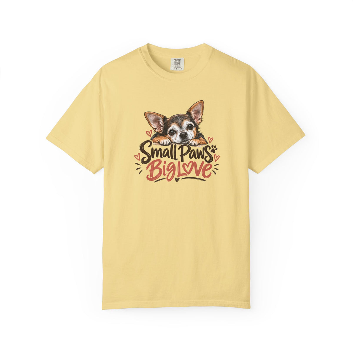 Small Paws. Big Love. | Senior Chihuahua Tee