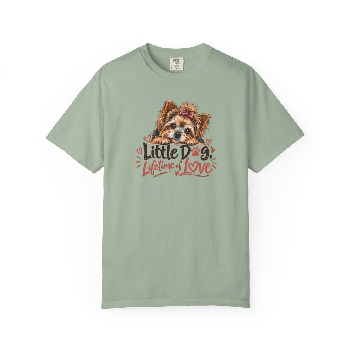 Little Dog. Lifetime of Love. | Yorkie Tee