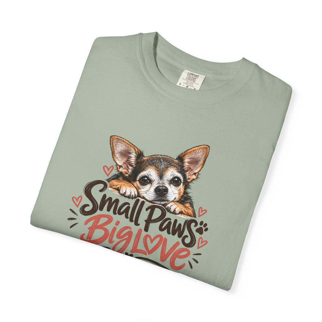 Small Paws. Big Love. | Senior Chihuahua Tee