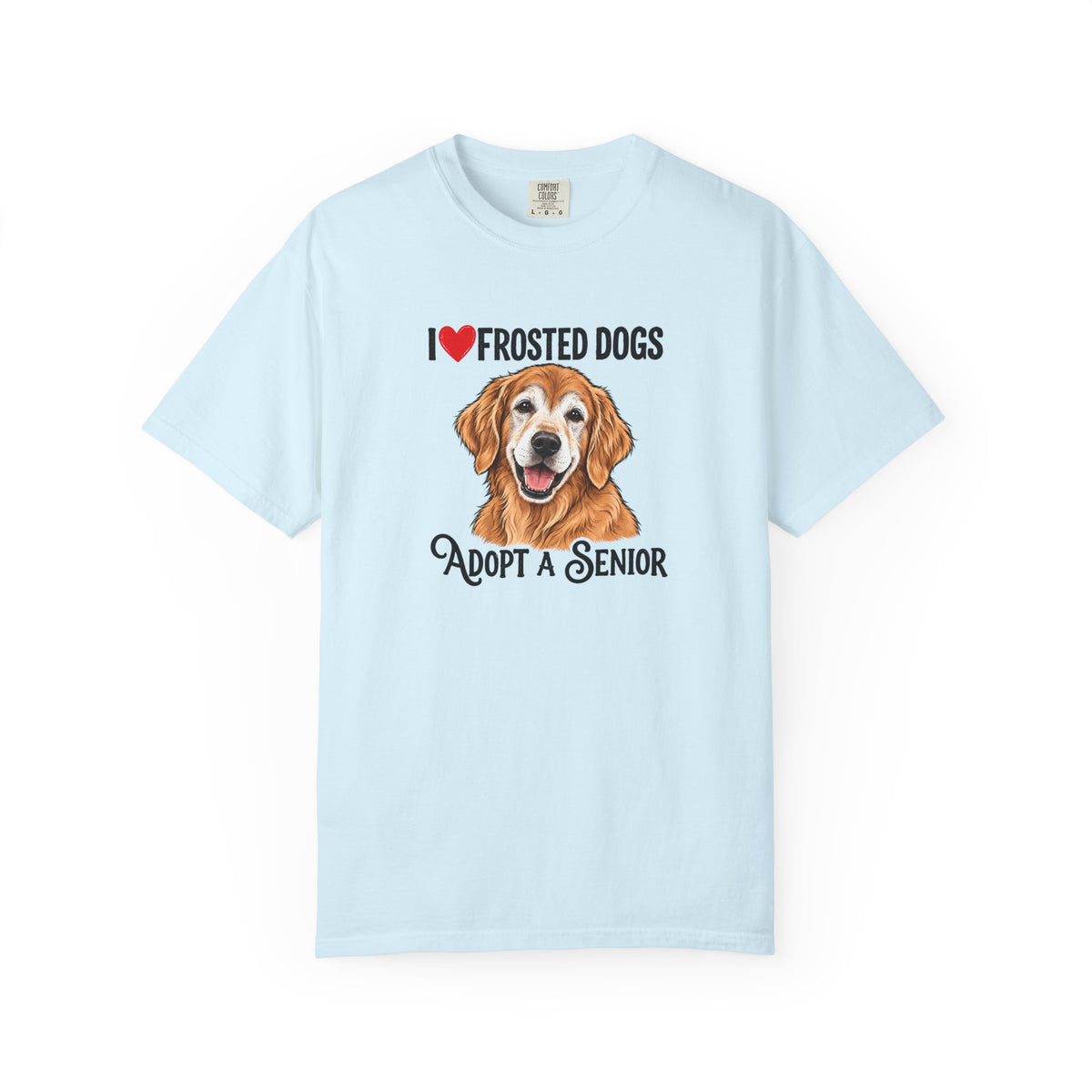 I Love Frosted Dogs. Adopt a Senior. | Senior Dog Tee