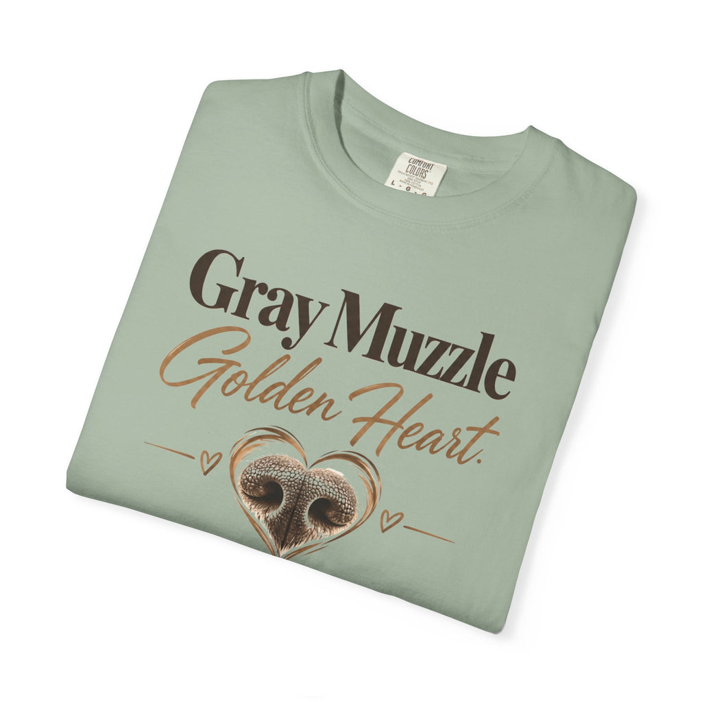 Gray Muzzle. Golden Heart.™ | Senior Dog Comfort Colors® Tee