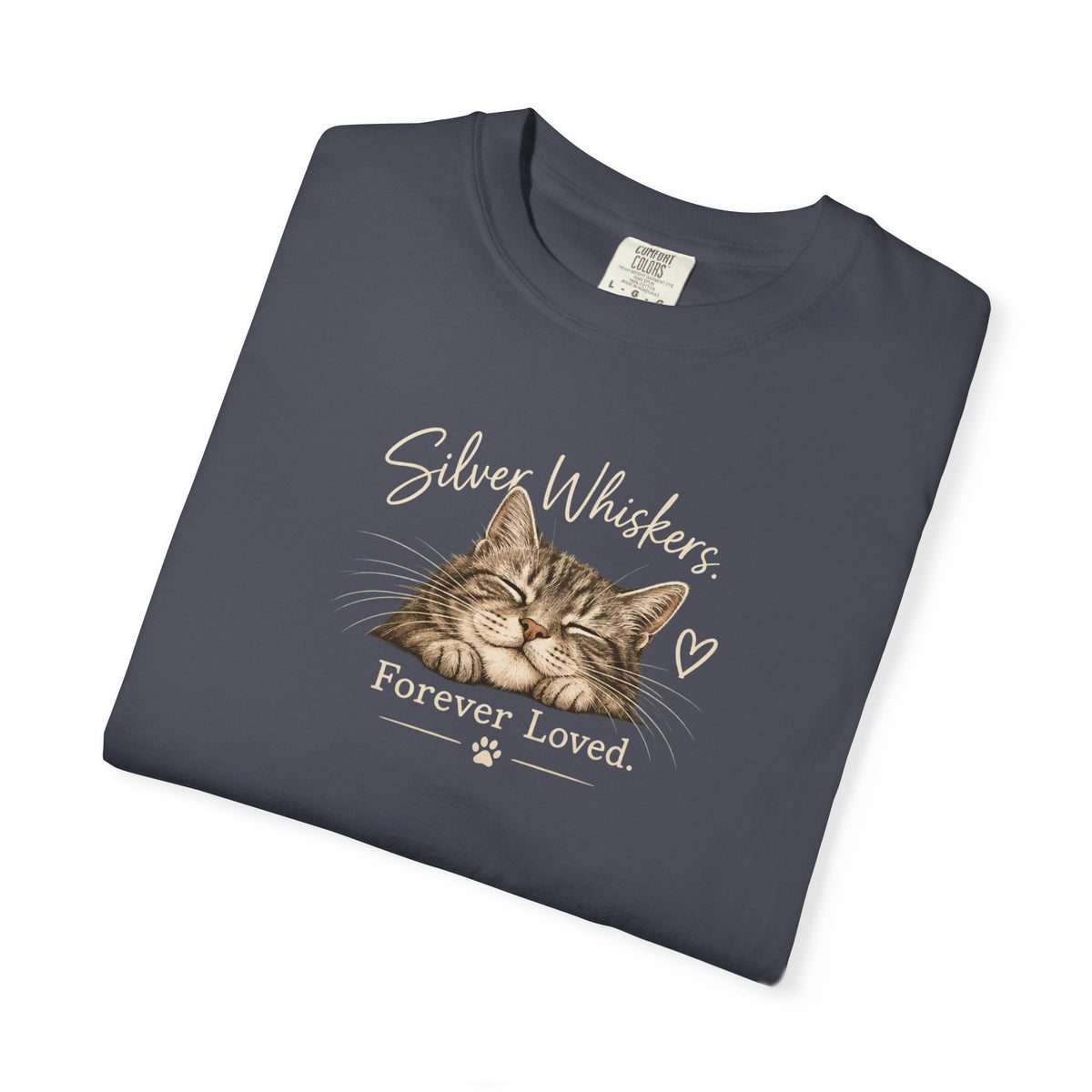 Silver Whiskers. Forever Loved. | Senior Cat Tee