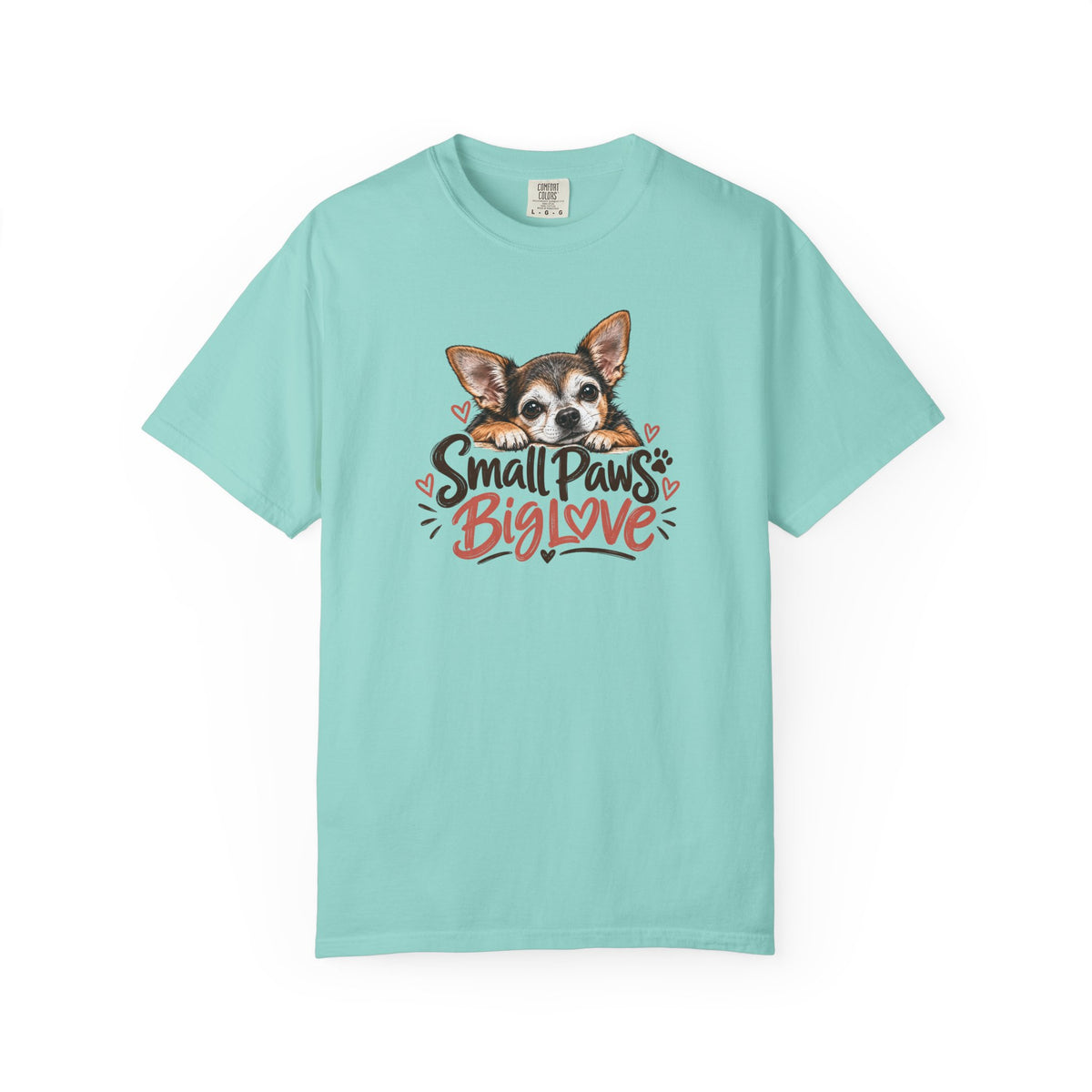 Small Paws. Big Love. | Senior Chihuahua Tee
