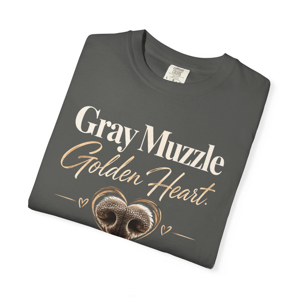 Gray Muzzle. Golden Heart.™ | Senior Dog Comfort Colors® Tee